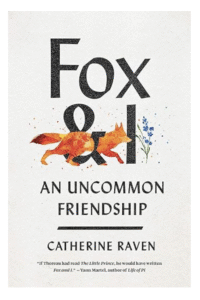 Cover of the book Fox and I by Catherine Raven
